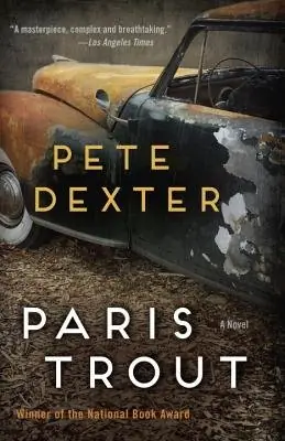 Cover of Paris Trout by Pete Dexter