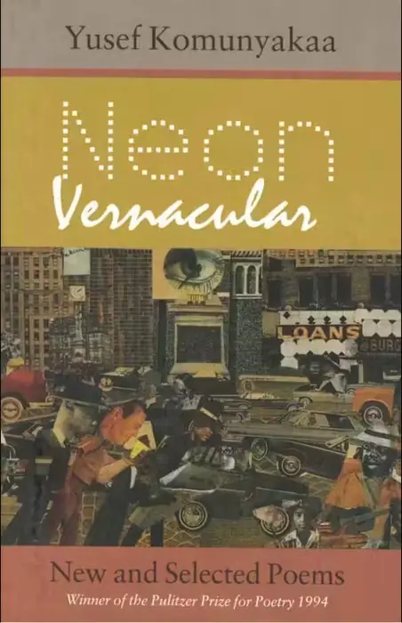 Cover of Neon Vernacular: New and Selected Poems by Yusef Komunyakaa