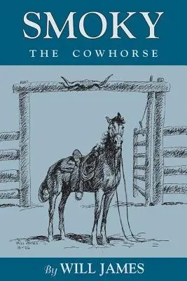 Cover of Smoky the Cowhorse by Will James