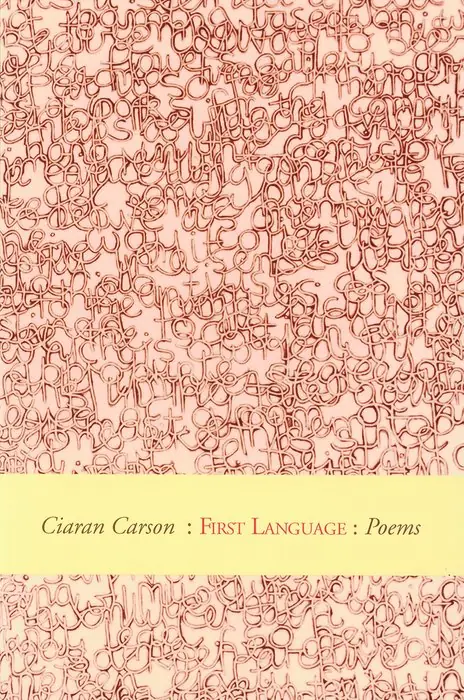 Cover of First Language by Ciaran Carson