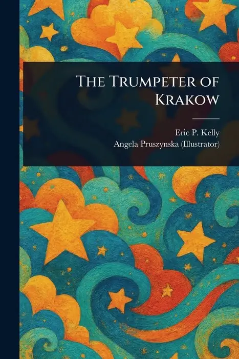 Cover of The Trumpeter of Krakow by Eric P. Kelly