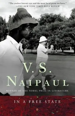 Cover of In a Free State by V. S. Naipaul