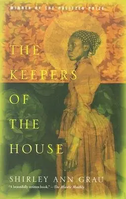 Cover of The Keepers of the House by Shirley Ann Grau