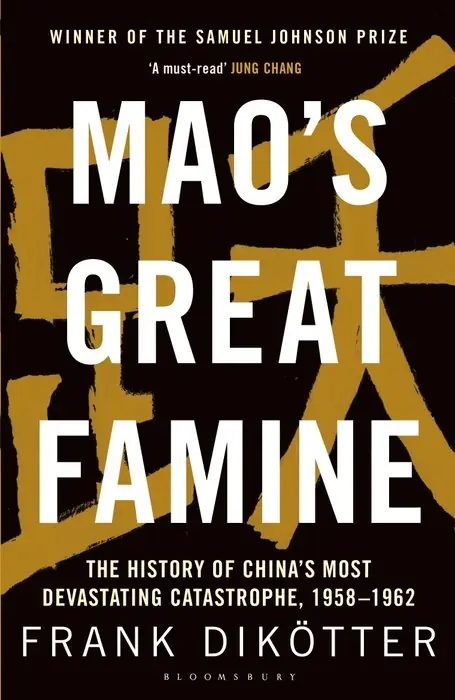Cover of Mao's Great Famine by Frank Dikötter