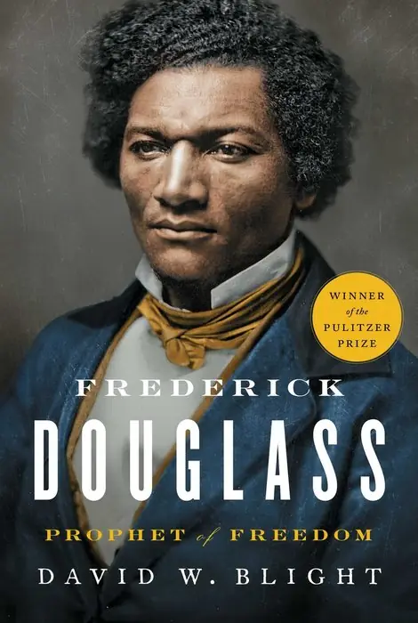 Cover of Frederick Douglass: Prophet of Freedom by David W. Blight