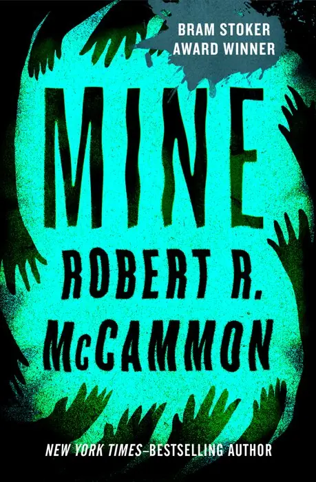 Cover of Mine by Robert R. McCammon