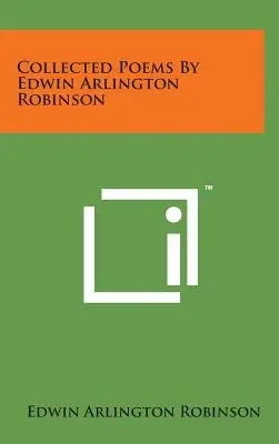 Cover of Collected Poems by Edwin Arlington Robinson