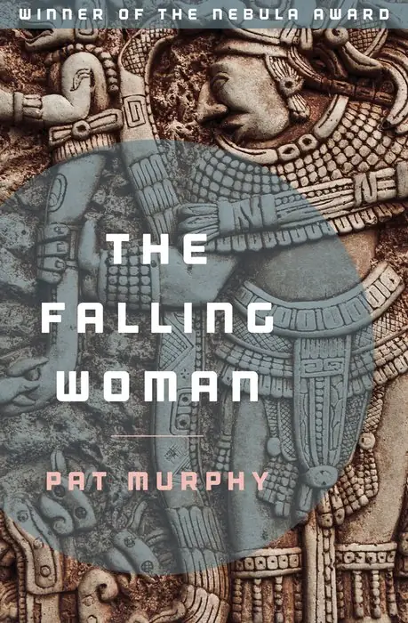 Cover of The Falling Woman by Pat Murphy