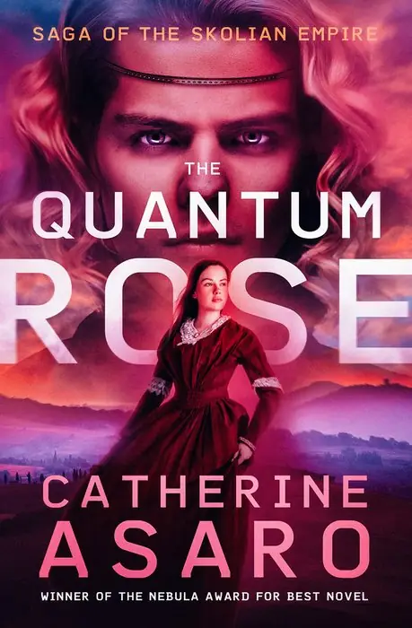 Cover of The Quantum Rose by Catherine Asaro