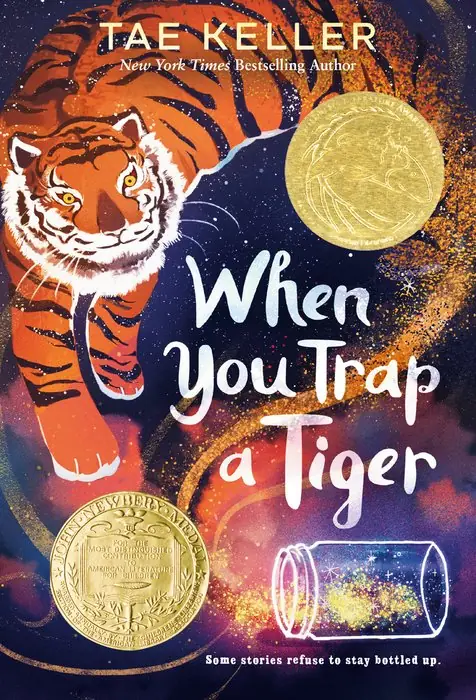Cover of When You Trap a Tiger by Tae Keller