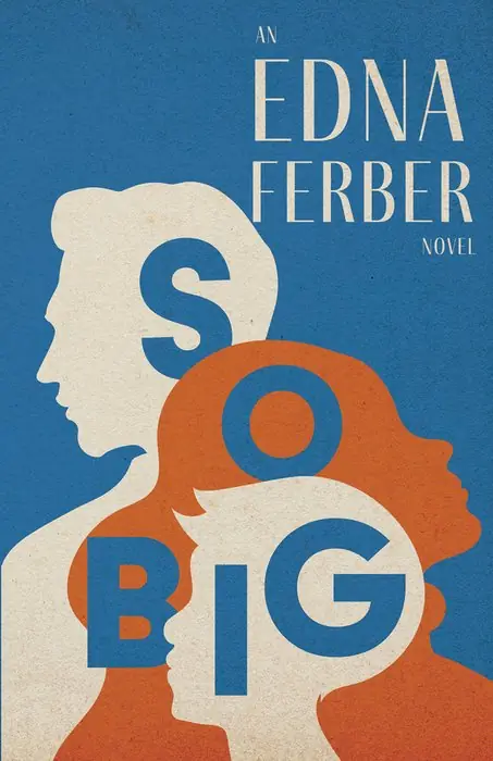 Cover of So Big by Edna Ferber