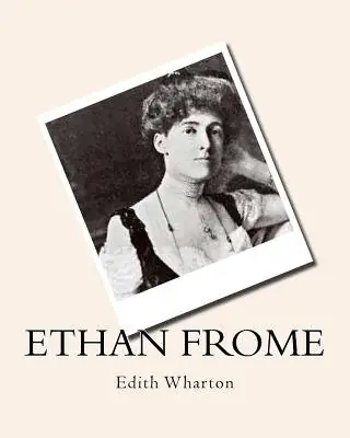 Cover of Ethan Frome by Edith Wharton