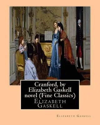 Cover of Cranford by Elizabeth Gaskell