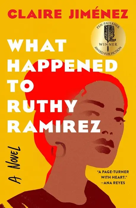 Cover of What Happened to Ruthy Ramirez by Claire Jiménez