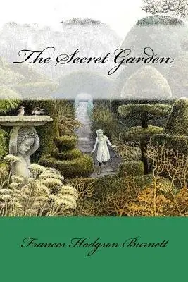 Cover of The Secret Garden by Frances Hodgson Burnett