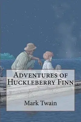 Cover of Adventures of Huckleberry Finn by Mark Twain