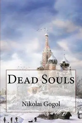 Cover of Dead Souls by Nikolai Gogol