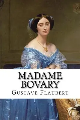 Cover of Madame Bovary by Gustave Flaubert