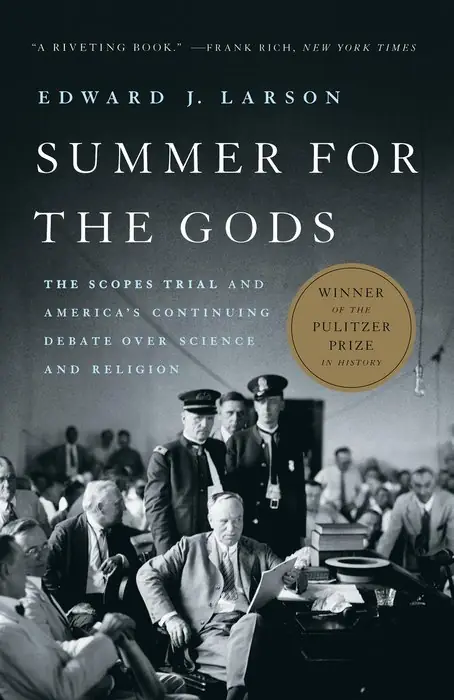 Cover of Summer for the Gods: The Scopes Trial and America's Continuing Debate Over Science and Religion by Edward J. Larson