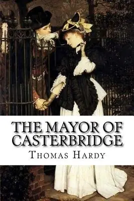 Cover of The Mayor of Casterbridge by Thomas Hardy
