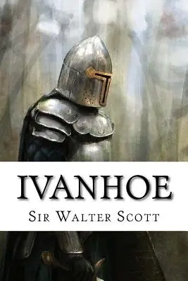 Cover of Ivanhoe by Walter Scott