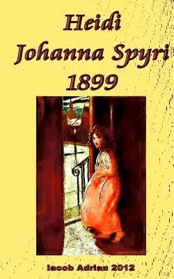 Cover of Heidi by Johanna Spyri