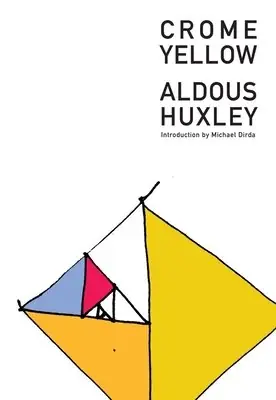 Cover of Crome Yellow by Aldous Huxley