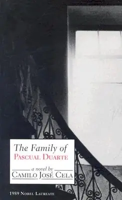 Cover of The Family of Pascual Duarte by Camilo José Cela