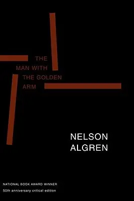 Cover of The Man with the Golden Arm by Nelson Algren