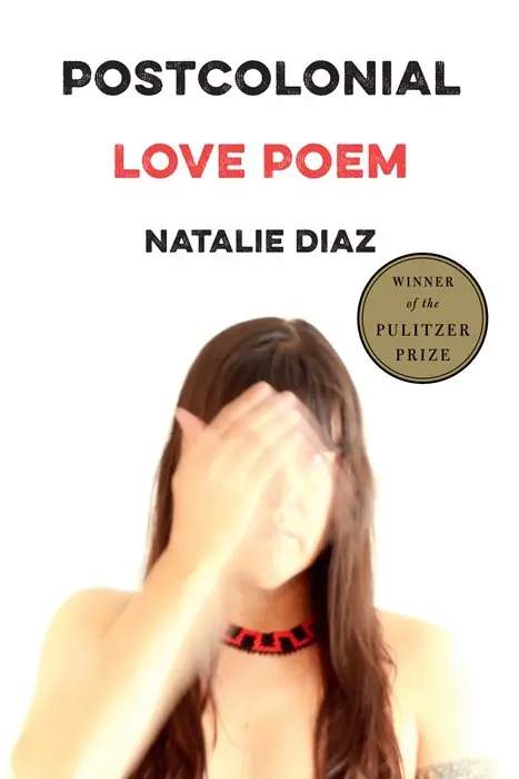 Cover of Postcolonial Love Poem by Natalie Diaz