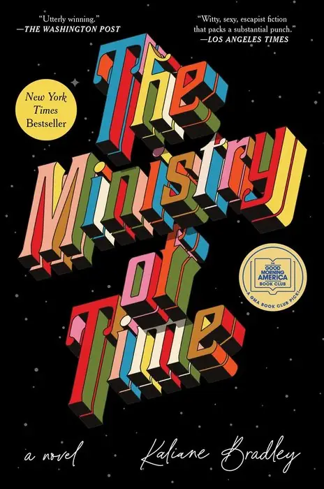 Cover of The Ministry of Time by Kaliane Bradley