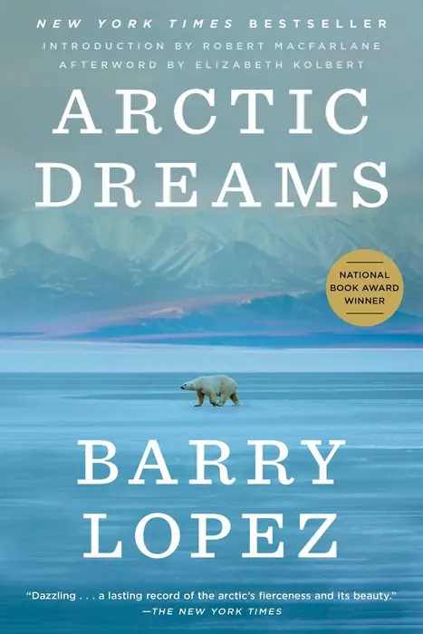 Cover of Arctic Dreams by Barry Lopez