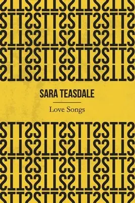 Cover of Love Songs by Sara Teasdale
