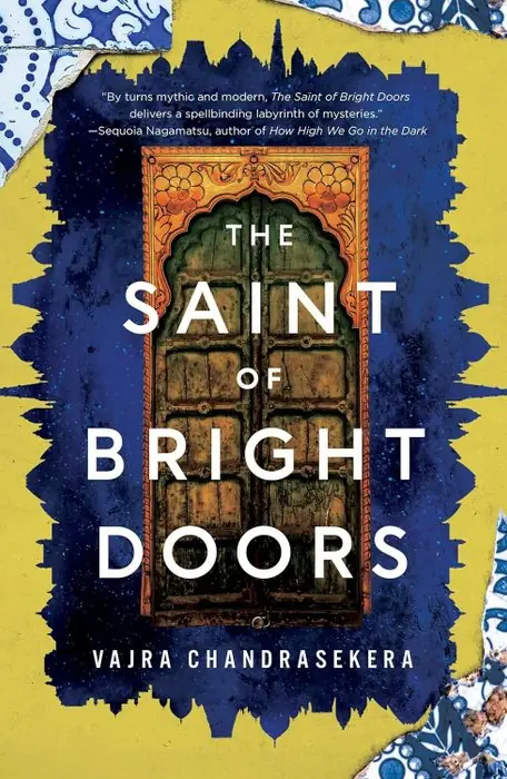 Cover of The Saint of Bright Doors by Vajra Chandrasekera