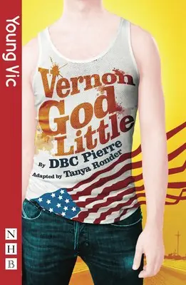 Cover of Vernon God Little by DBC Pierre