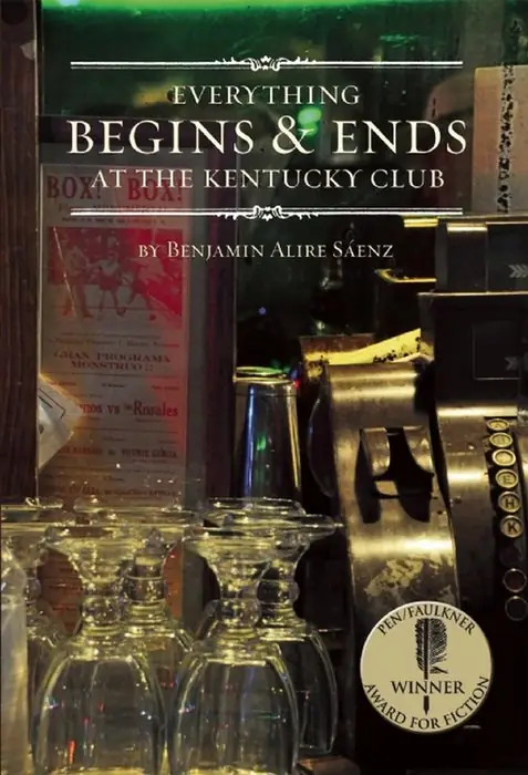 Cover of Everything Begins & Ends at the Kentucky Club by Benjamin Alire Sáenz