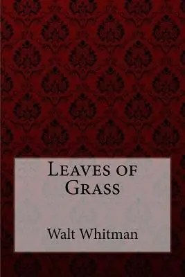 Cover of Leaves of Grass by Walt Whitman
