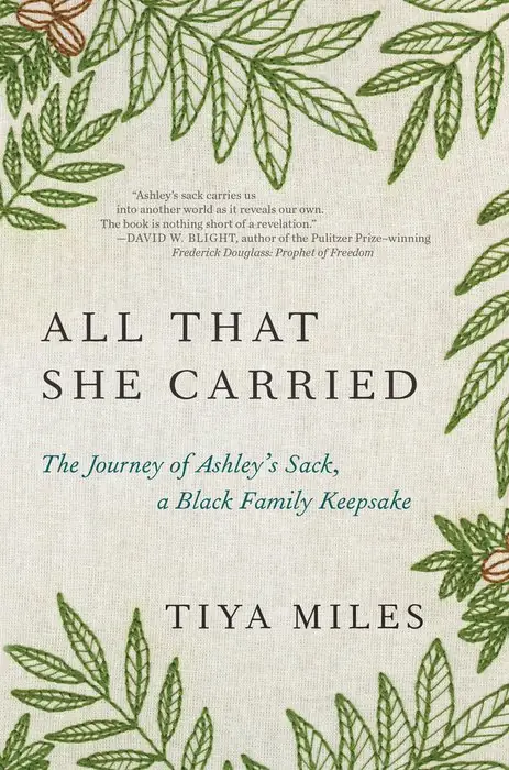 Cover of All That She Carried by Tiya Miles