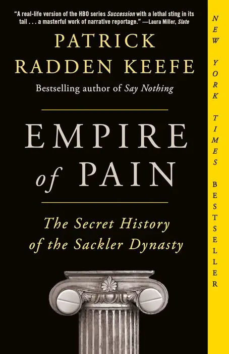 Cover of Empire of Pain by Patrick Radden Keefe