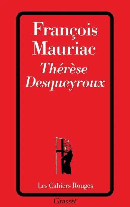 Cover of Thérèse Desqueyroux by François Mauriac