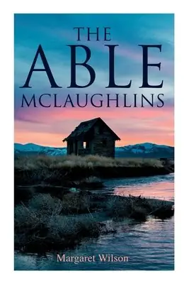 Cover of The Able McLaughlins by Margaret Wilson
