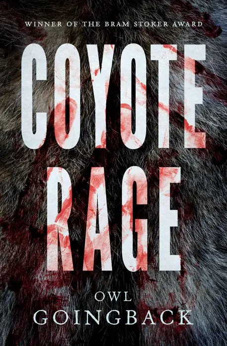 Cover of Coyote Rage by Owl Goingback