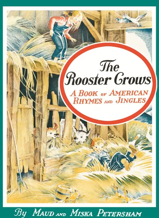 Cover of The Rooster Crows by Maud and Miska Petersham